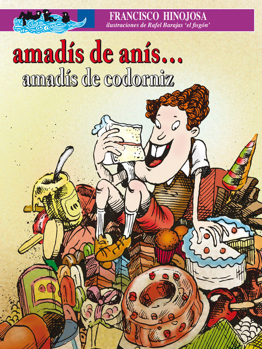 Cover image for Amadís de anís... Amadís de codorniz